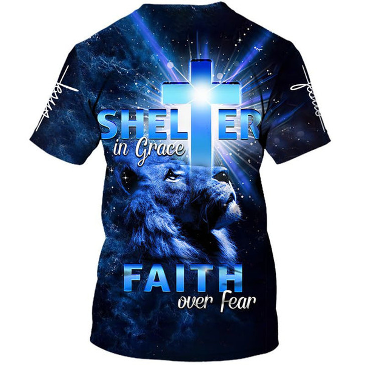 FUNSTUFFPRINT Lion Cross Shelter In Grace Faith Over Fear 3d Shirts - Christian T Shirts For Men And Women 3D T-shirt