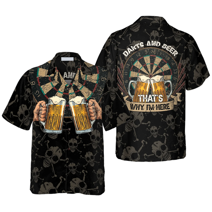 Darts And Beer That's Why I'm Here Aloha Hawaiian Shirt For Summer, Colorful Shirt For Men Women, Perfect Gift For Friend, Team, Darts Beer Lovers