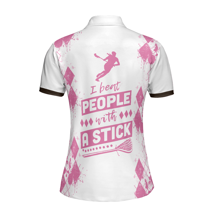 Lacrosse Women Polo Shirt, I Beat People With A Stick Lacrosse Short Sleeve Women Polo Shirt, White And Pink Lacrosse Shirt For Ladies