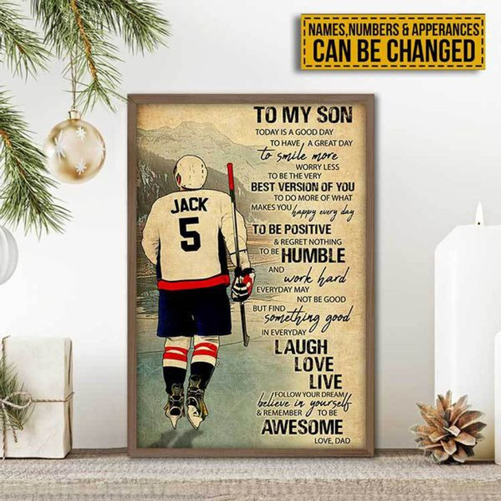 Custom To My Son Today Is A Good Day To Have A Great Day To Smile More Worry Less To Be The Best Version Of You Ice Hockey Player Father’s Day Customized Personalized Name/Number Poster and Canvas
