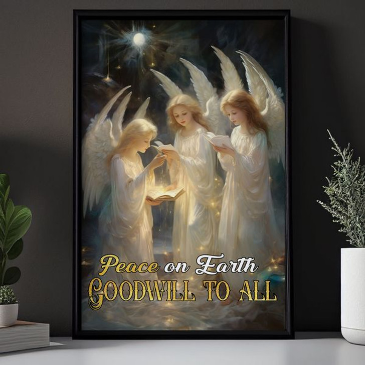 Peace On Earth Goodwill To All Angels Poster and Canvas