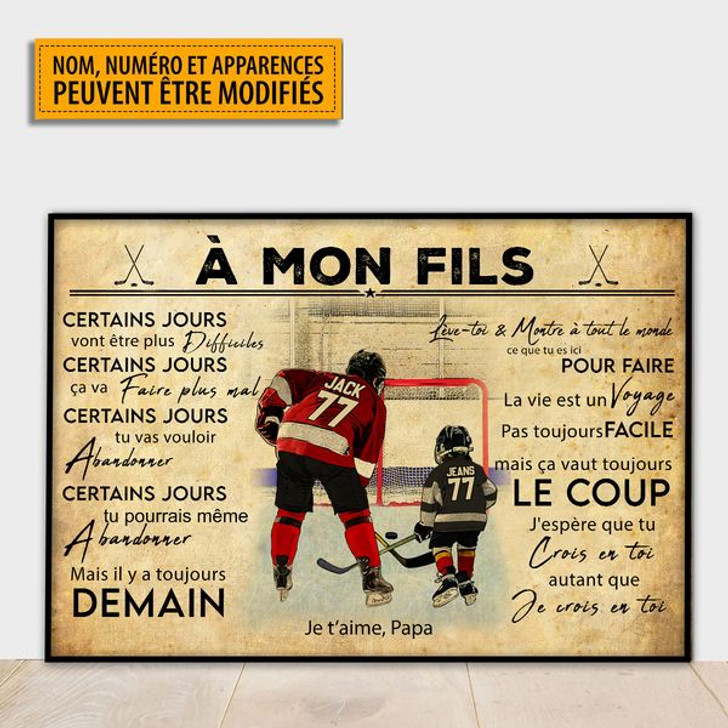 Custom À Mon Fils Certains Jours Vont Être Plus Difficiles French Hockey Player Father’s Day Customized Personalized Name/Number Poster and Canvas