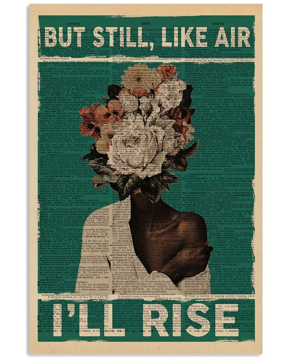 But Still Like Air I’ll Rise Flower Black Girl Feminism Poster and Canvas