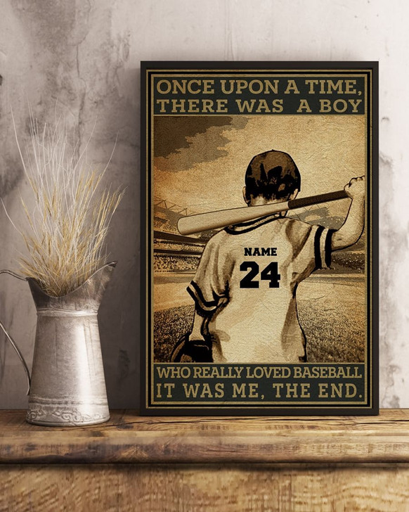 Custom Once Upon A Time There Was A Boy Who Really Loved Baseball It Was Me The End Baseball Player Kid Vintage Customized Personalized Name/Number Poster and Canvas