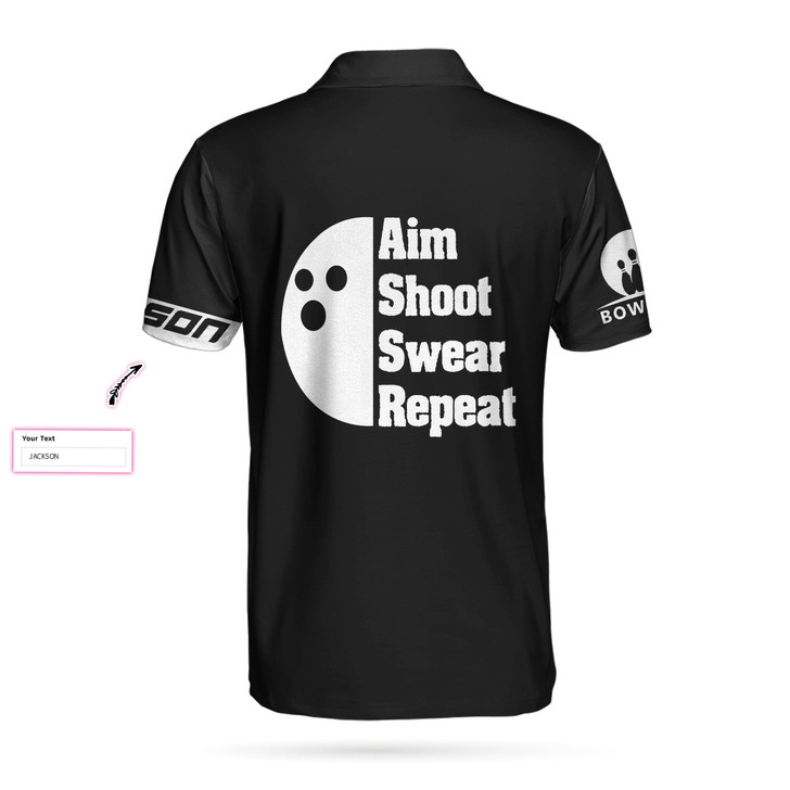 Custom Men Polo Shirt - Bowling Aim Shoot Swear Repeat Custom Polo Shirt, Customized Bowling Shirt For Bowlers, Tenpin Bowling Shirt - Best Polo Shirt For Men