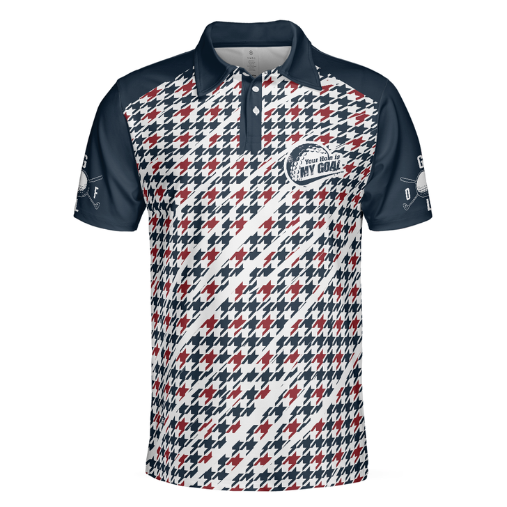 Trendy Red & Blue Houndstooth Pattern Golf Shirt, Your Hole Is My Goal Polo Shirt, Best Golf Shirt For Men - Perfect Gift For Men