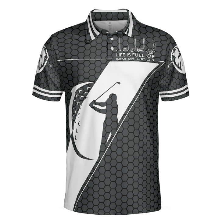 Black Golfing Pattern Men Polo Shirt, Life Is Full Of Important Choices Golf Polo Shirt, Best Golf Shirt For Men