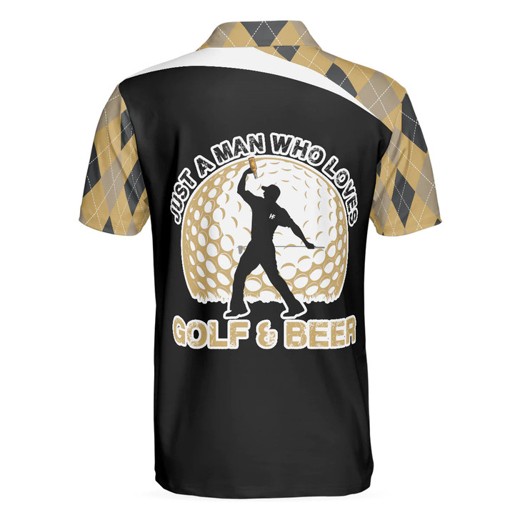 Argyle Pattern Polo Style Golfing Beer Men Polo Shirt, Just A Man Who Loves Golf & Beer Shirt For Men, Best Drinking Golf Shirt