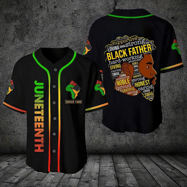 Juneteenth Since 1865 Black father Baseball Tee Jersey Shirt