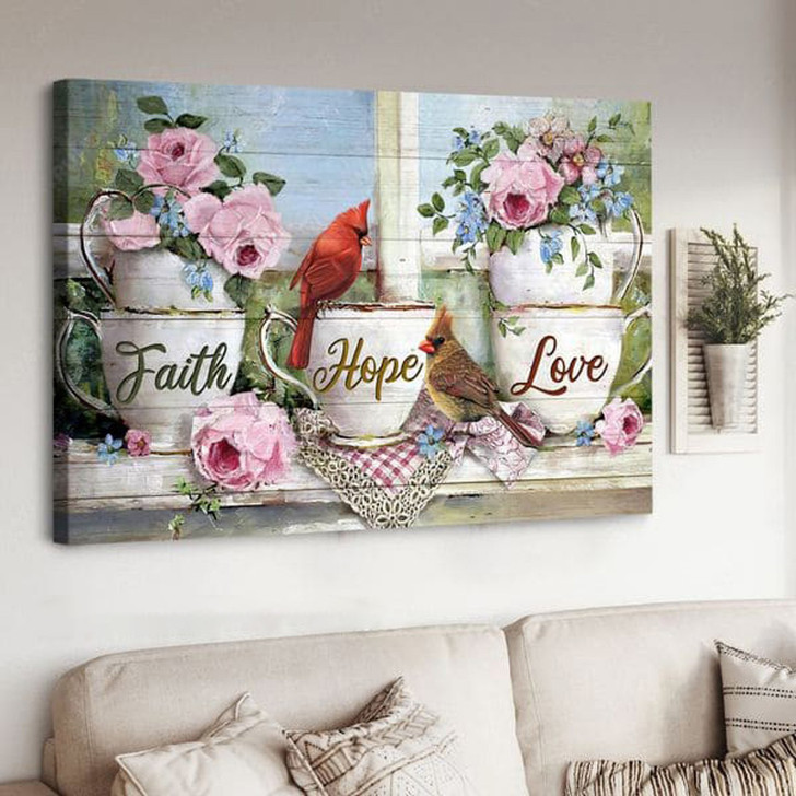 Faith Hope Love, Cardinal Bird, Poster Decor, Flower Lover Poster and Canvas