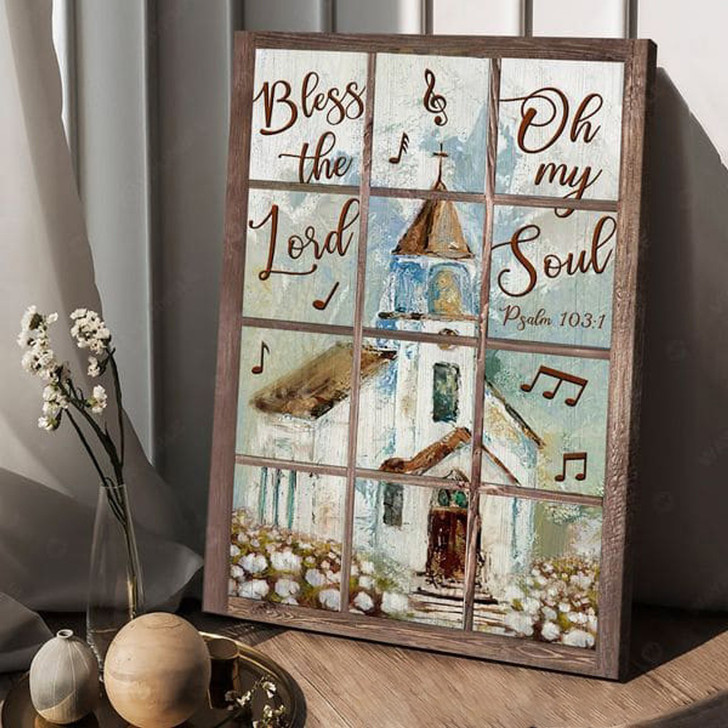 Bless The Lord Oh My Soul, Window Poster, Church Poster Poster and Canvas