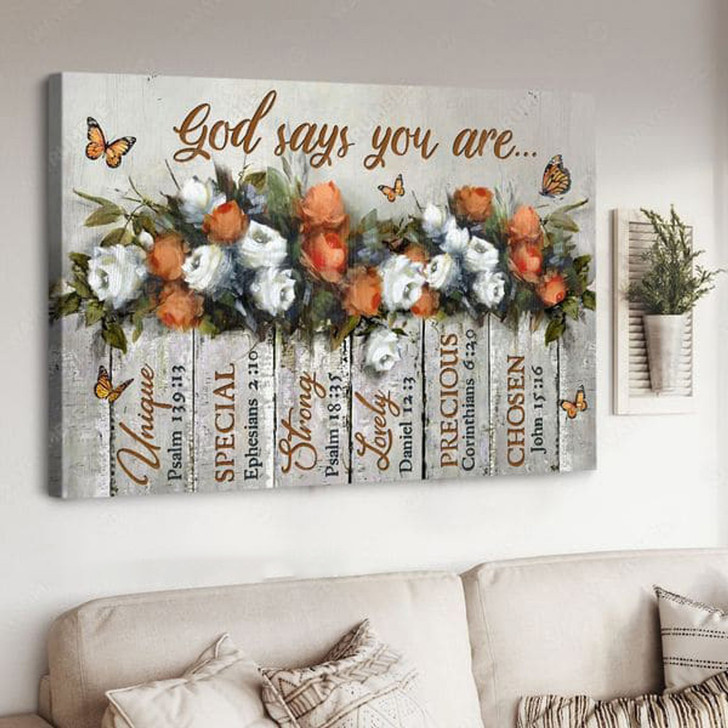 Butterfly Flower, Poster Decor, God Says You Are Unique Special Lovely Precious Strong Chosen Poster and Canvas