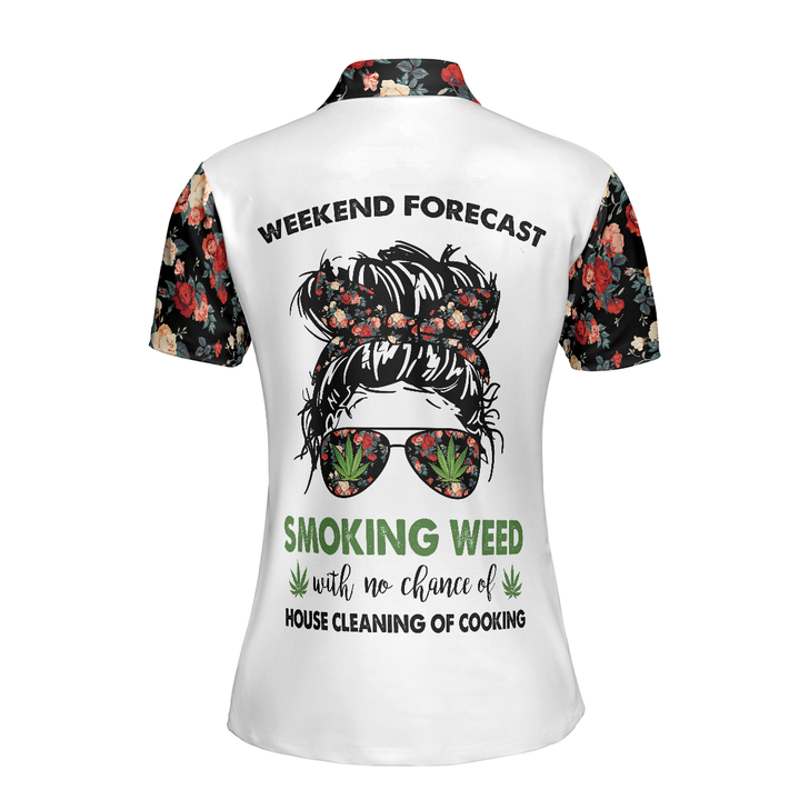 Weekend Forecast Smoking Weed Women Short Sleeve Polo Shirt, Floral And Weed Leaf Graphics Polo Shirt - Perfect Gift For Women, Ladies