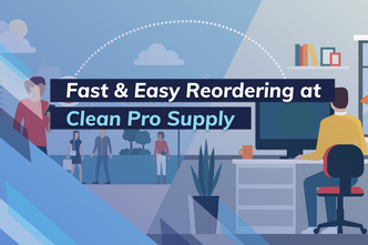 How to: Fast and Easy Re-Ordering at Clean Pro Supply How to: Fast and Easy Re-Ordering at Clean Pro Supply