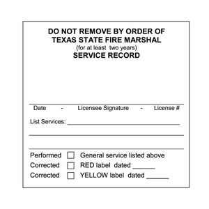 Texas Alarm System Service Record Label Texas Alarm System Service Record Label