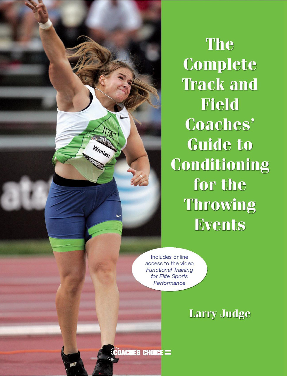 Advanced Conditioning for the Throwing Events