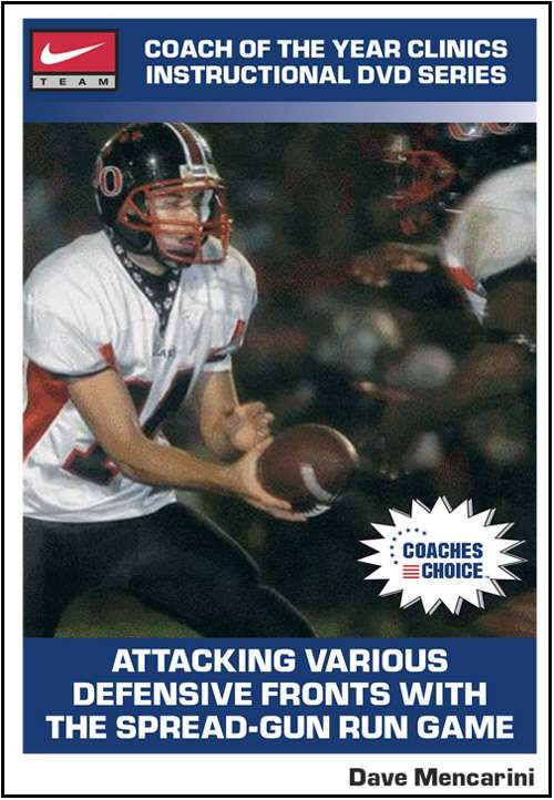 Attacking Various Defensive Fronts With The Spread Gun Run Game One Of Many Football Products From Coaches Choice