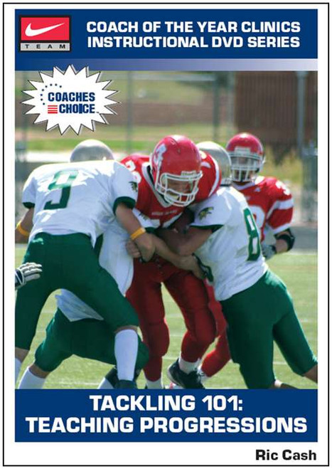 Tackling 101: Teaching Progressions Tackling 101: Teaching Progressions
