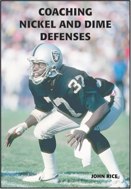 Coaching Nickel and Dime Defenses Coaching Nickel and Dime Defenses