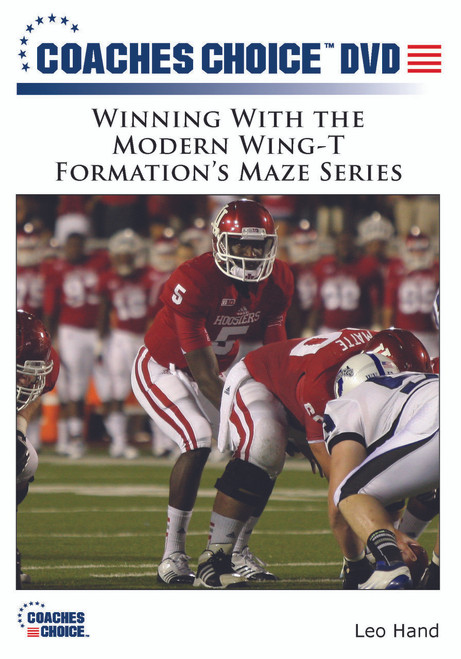 Winning With the Modern Wing-T Formation's Maze Series Winning With the Modern Wing-T Formation's Maze Series