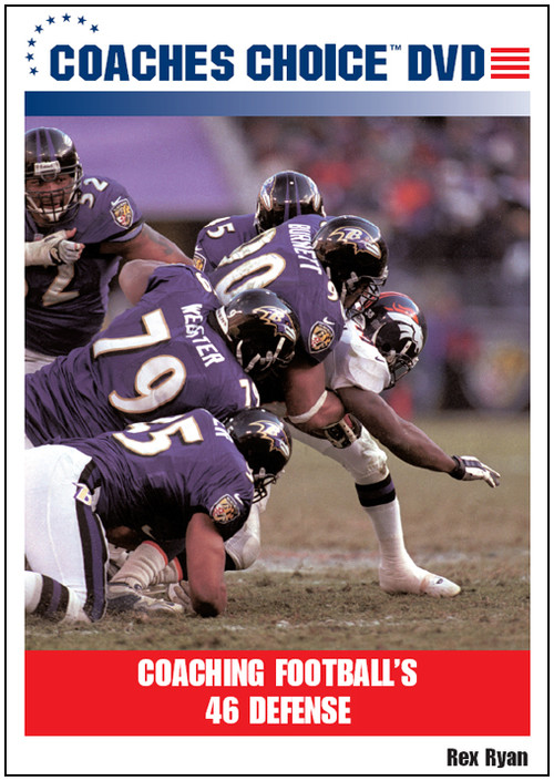 Coaching Football’s 46 Defense Coaches Choice