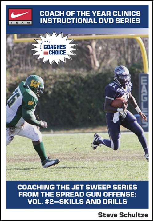 Coaching the Jet Sweep Series from the Spread Gun Offense Vol. 2
