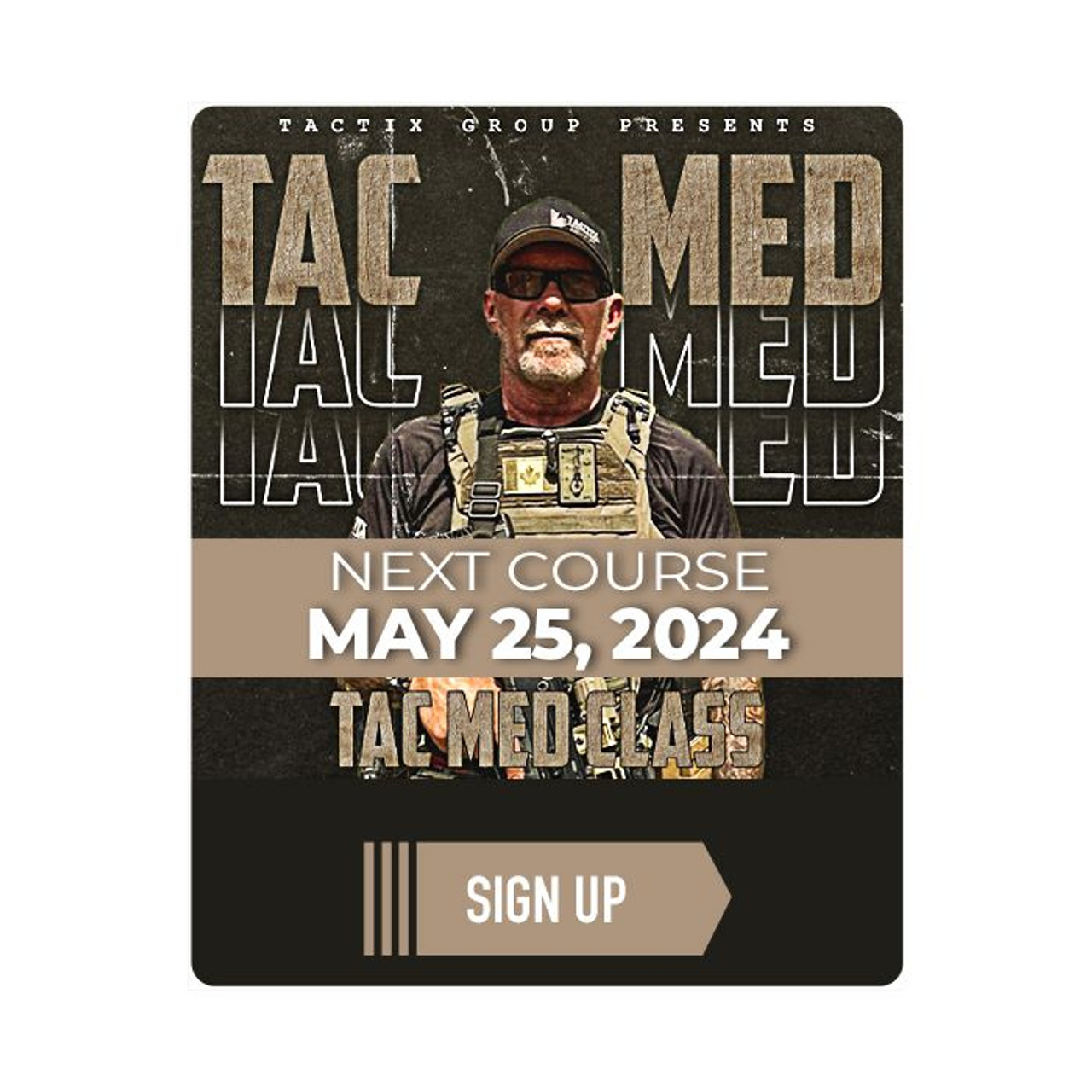 TACTIX Training Group - Basic Tactical Medicine (TacMed) Course - May 25, 2024