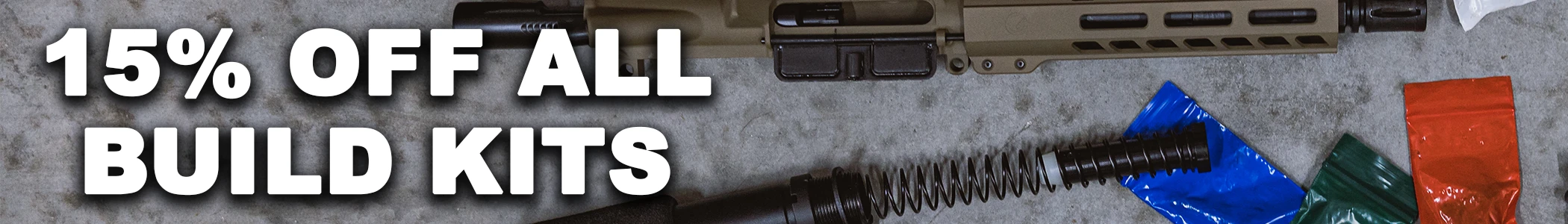 15% Off sale on All Rifle and Pistol AR build kits. Affordable DIY ar15 and ar10.