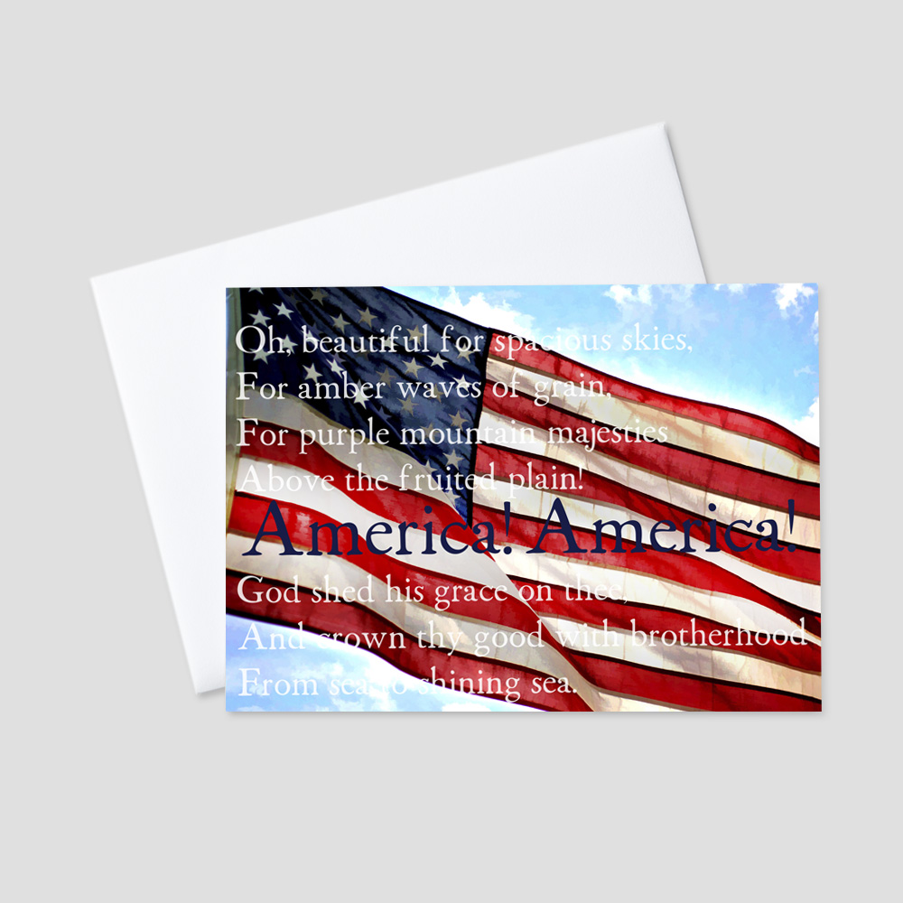 Company July Fourth greeting card with an American Flag waving in the breeze in the clear blue sky surrounded by America the Beautiful lyrics.