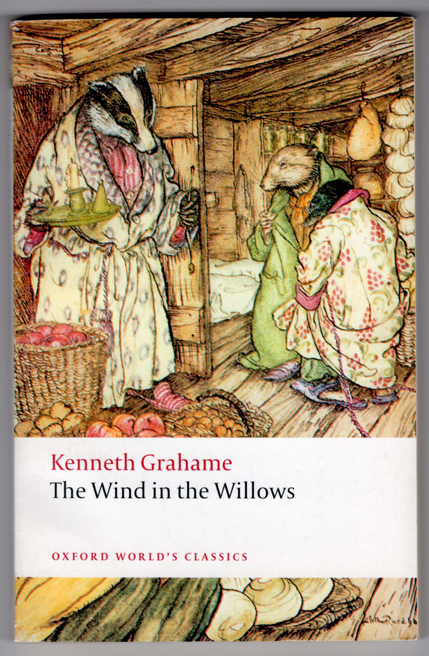The Wind in the Willows (Oxford World's Classics Edition)