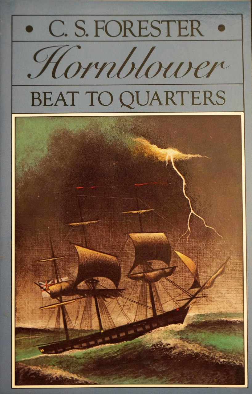 (Hornblower　Saga　Hornblower:　Beat　The　Bookend　to　Book　Quarters　#6)
