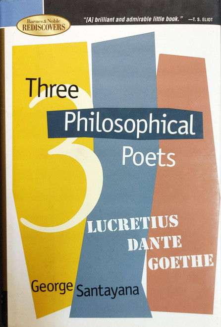 "I am no specialist in the study of Lucretius; I am not a Dante scholar nor a Goethe scholar. I can report no facts and propose no hypotheses about these men which are not at hand in their familiar works, or in well-known commentaries upon them. My excuse for writing about them, notwithstanding, is merely the human excuse which every new poet has for writing about the spring. They have attracted me; they have moved me to reflection; they have revealed to me certain aspects of nature and of philosophy which I am prompted by mere sincerity to express, if anybody seems interested or willing to listen."
The modesty exhibited in the above disclaimer--from Santayana's preface to Three Philosophical Poets--should be viewed in the context of the author's extraordinary impact as a philosopher and teacher.  The Sense of Beauty has claim to being the first major work on aesthetics written in the United States; the multivolume The Life of Reason is arguably the first extended analysis of pragmatism anywhere. Among Santayana’s many well-known Harvard students, Wallace Stevens has acknowledged a clear debt to his work.
Based on a course Santayana taught at Harvard, Three Philosophical Poets was first delivered to the public as a series of lectures at Columbia University in 1910. Santayana’s lifelong, learned meditation on the relationship between philosophy and art is apparent. (Santayana’s own prose style has long been considered among the most eloquent in all of philosophy.)  Here, he discusses the chief phases of European philosophy—naturalism, supernaturalism, and romanticism—as they are set forth and epitomized by the works of Lucretius, Dante, and Goethe, respectively.
Foreword by Michael Dirda "I am no specialist in the study of Lucretius; I am not a Dante scholar nor a Goethe scholar. I can report no facts and propose no hypotheses about these men which are not at hand in their familiar works, or in well-known commentaries upon them. My excuse for writing about them, notwithstanding, is merely the human excuse which every new poet has for writing about the spring. They have attracted me; they have moved me to reflection; they have revealed to me certain aspects of nature and of philosophy which I am prompted by mere sincerity to express, if anybody seems interested or willing to listen."
The modesty exhibited in the above disclaimer--from Santayana's preface to Three Philosophical Poets--should be viewed in the context of the author's extraordinary impact as a philosopher and teacher.  The Sense of Beauty has claim to being the first major work on aesthetics written in the United States; the multivolume The Life of Reason is arguably the first extended analysis of pragmatism anywhere. Among Santayana’s many well-known Harvard students, Wallace Stevens has acknowledged a clear debt to his work.
Based on a course Santayana taught at Harvard, Three Philosophical Poets was first delivered to the public as a series of lectures at Columbia University in 1910. Santayana’s lifelong, learned meditation on the relationship between philosophy and art is apparent. (Santayana’s own prose style has long been considered among the most eloquent in all of philosophy.)  Here, he discusses the chief phases of European philosophy—naturalism, supernaturalism, and romanticism—as they are set forth and epitomized by the works of Lucretius, Dante, and Goethe, respectively.
Foreword by Michael Dirda