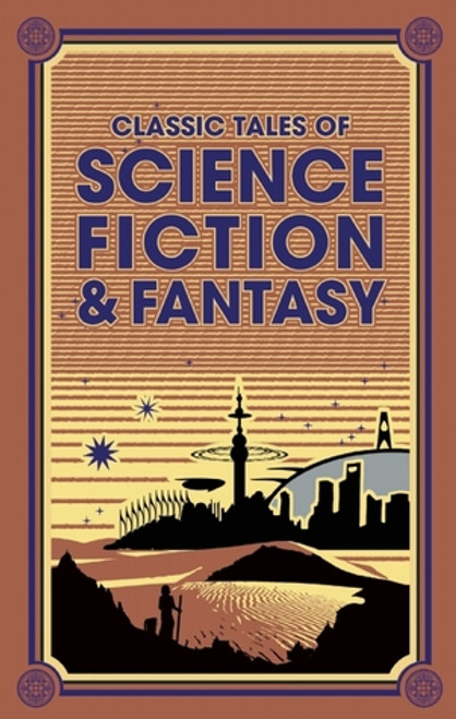 Long before we ventured into outer space or explored the most remote regions of the planet, writers have spun stories of what might lie in those unknown worlds, or what awaits humanity in the future. Classic Tales of Science Fiction & Fantasy is a collection of ten novels and short stories that blazed the trail for the popular genre. Works by acclaimed authors such as Jules Verne, H. G. Wells, Edgar Rice Burroughs, Sir Arthur Conan Doyle, Jack London, and H. P. Lovecraft will transport the reader to distant places and times-and set the imagination ablaze!      Long before we ventured into outer space or explored the most remote regions of the planet, writers have spun stories of what might lie in those unknown worlds, or what awaits humanity in the future. Classic Tales of Science Fiction & Fantasy is a collection of ten novels and short stories that blazed the trail for the popular genre. Works by acclaimed authors such as Jules Verne, H. G. Wells, Edgar Rice Burroughs, Sir Arthur Conan Doyle, Jack London, and H. P. Lovecraft will transport the reader to distant places and times-and set the imagination ablaze!