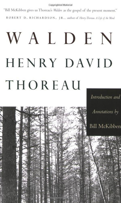 First published in 1854, Henry David Thoreau's groundbreaking book has influenced generations of readers and continues to inspire and inform anyone with an open mind and a love of nature. With Bill McKibben providing a newly revised Introduction and helpful annotations that place Thoreau firmly in his role as cultural and spiritual seer, this beautiful edition of Walden for the new millennium is more accessible and relevant than ever.  First published in 1854, Henry David Thoreau's groundbreaking book has influenced generations of readers and continues to inspire and inform anyone with an open mind and a love of nature. With Bill McKibben providing a newly revised Introduction and helpful annotations that place Thoreau firmly in his role as cultural and spiritual seer, this beautiful edition of Walden for the new millennium is more accessible and relevant than ever.