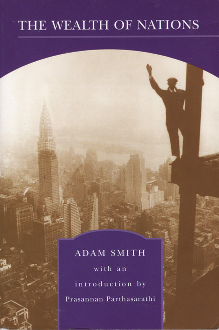 The Wealth of Nations (Barnes & Noble Books Edition) The Wealth of Nations (Barnes & Noble Books Edition)