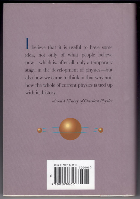A History of Classical Physics: From Antiquity to the Quantum