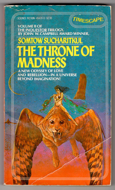 The Throne of Madness is the second volume in Somtow Sucharitkul’s Inquestor trilogy, a richly imagined science fiction saga set in a distant future shaped by the enigmatic Inquestors—powerful beings who enforce order across human and alien civilizations. The story follows Kelver, a young initiate drawn into their ranks, as he confronts the moral and existential cost of near-divine authority. Blending expansive space opera worldbuilding with philosophical depth, the novel explores themes of justice, empathy, and the tension between power and humanity in a universe governed by inscrutable cosmic law.