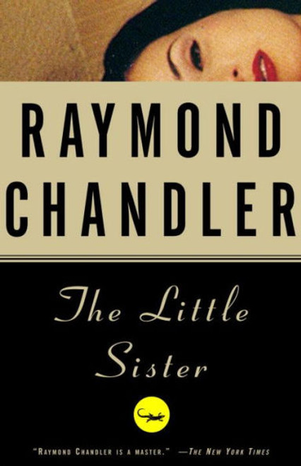 In noir master Raymond Chandler's The Little Sister, a movie starlet with a gangster boyfriend and a pair of siblings with a shared secret lure private eye Philip Marlowe into the less than glamorous and more than a little dangerous world of Hollywood fame. Chandler's first foray into the industry that dominates the company town that is Los Angeles.
 In noir master Raymond Chandler's The Little Sister, a movie starlet with a gangster boyfriend and a pair of siblings with a shared secret lure private eye Philip Marlowe into the less than glamorous and more than a little dangerous world of Hollywood fame. Chandler's first foray into the industry that dominates the company town that is Los Angeles.