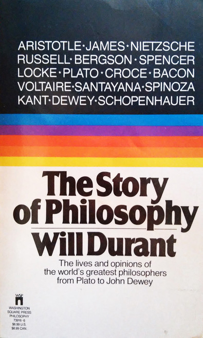 A brilliant and concise account of the lives and ideas of the great philosophers—Plato, Aristotle, Bacon, Spinoza, Voltaire, Kant, Schopenhauer, Spencer, Nietzsche, Bergson, Croce, Russell, Santayana, James, and Dewey—The Story of Philosophy is one of the great books of our time. Few write for the non-specialist as well as Will Durant, and this book is a splendid example of his eminently readable scholarship. Durant’s insight and wit never cease to dazzle; The Story of Philosophy is a key book for any reader who wishes to survey the history and development of philosophical ideas in the Western world. A brilliant and concise account of the lives and ideas of the great philosophers—Plato, Aristotle, Bacon, Spinoza, Voltaire, Kant, Schopenhauer, Spencer, Nietzsche, Bergson, Croce, Russell, Santayana, James, and Dewey—The Story of Philosophy is one of the great books of our time. Few write for the non-specialist as well as Will Durant, and this book is a splendid example of his eminently readable scholarship. Durant’s insight and wit never cease to dazzle; The Story of Philosophy is a key book for any reader who wishes to survey the history and development of philosophical ideas in the Western world.
