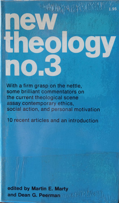With a firm grasp on the nettle, volume 3. of New Theology consists of some brilliant commentators on the current theological scene on topics such as contemporary ethics, social action, and personal motivation.
Contents: Ninian Smart, The International Crisis of British Christianity; Daniel Callahan, The Secular City: Toward a Theology of Secularity; John Macquarrie, How Can We Think of God; Kenneth Hamilton, Homo Religiosus and Historical Faith; James M. Gustafson, Context Versus Principles: A Misplaced Debate in Christian Ethics; Paul Peachey, New Ethical Possibility: The Task of "Post-Christendom" Ethics; Tom F. Driver, Sexuality and Jesus; John Killinger, The Uses of Agnosticism: Secularism in Modern Literature; George W. Webber, The Christian Minister and the Social Problems of the Day; Daniel Berrigan, S.J., Fidelity to the Living: Reflections
Edited by Martin E. Marty and Dean G. Peerman With a firm grasp on the nettle, volume 3. of New Theology consists of some brilliant commentators on the current theological scene on topics such as contemporary ethics, social action, and personal motivation.
Contents: Ninian Smart, The International Crisis of British Christianity; Daniel Callahan, The Secular City: Toward a Theology of Secularity; John Macquarrie, How Can We Think of God; Kenneth Hamilton, Homo Religiosus and Historical Faith; James M. Gustafson, Context Versus Principles: A Misplaced Debate in Christian Ethics; Paul Peachey, New Ethical Possibility: The Task of "Post-Christendom" Ethics; Tom F. Driver, Sexuality and Jesus; John Killinger, The Uses of Agnosticism: Secularism in Modern Literature; George W. Webber, The Christian Minister and the Social Problems of the Day; Daniel Berrigan, S.J., Fidelity to the Living: Reflections
Edited by Martin E. Marty and Dean G. Peerman