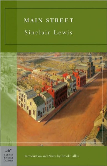 A fiercely satiric portrait of small-town America, Sinclair Lewis's Main Street created a sensation when it first appeared in 1920. "If it was not the most important revelation of American life ever made," wrote Lewis's biographer Mark Shorer, "it was the most infamous libel upon it."

The story's heroine is Carol Kennicott, a naive college graduate who leaves St. Paul, Minnesota, to marry a country doctor from Gopher Prairie. When her attempts to bring beauty and culture to the middle-class town are resisted by its narrow-minded residents, her idealism is sorely tested. A brilliant blend of social criticism and a dramatic struggle for self-expression, Main Street plumbs the depths of America's cultural divide.

Introduction and Notes by Brooke Allen