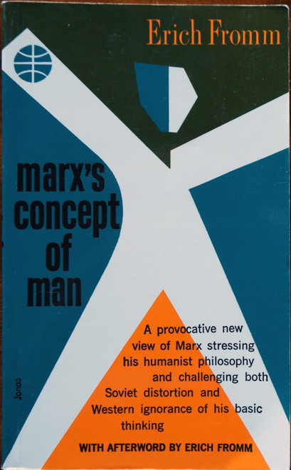 A provocative new view of Marx stressing his humanist philosophy and challenging both Soviet distortion and Western ignorance of his basic thinking.  With a translation from Marx's Economic and Philosophical Manuscripts by T.B. Bottomore.

Afterword by Erich Fromm