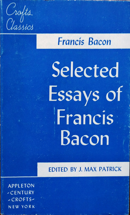 critically examine francis bacon's essays with suitable examples