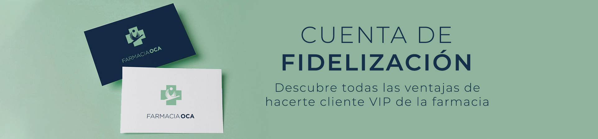 Cuenta de fidelización en Farmacia Oca en San Blas-Canillejas