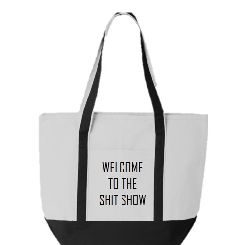 Welcome To The Shit Show