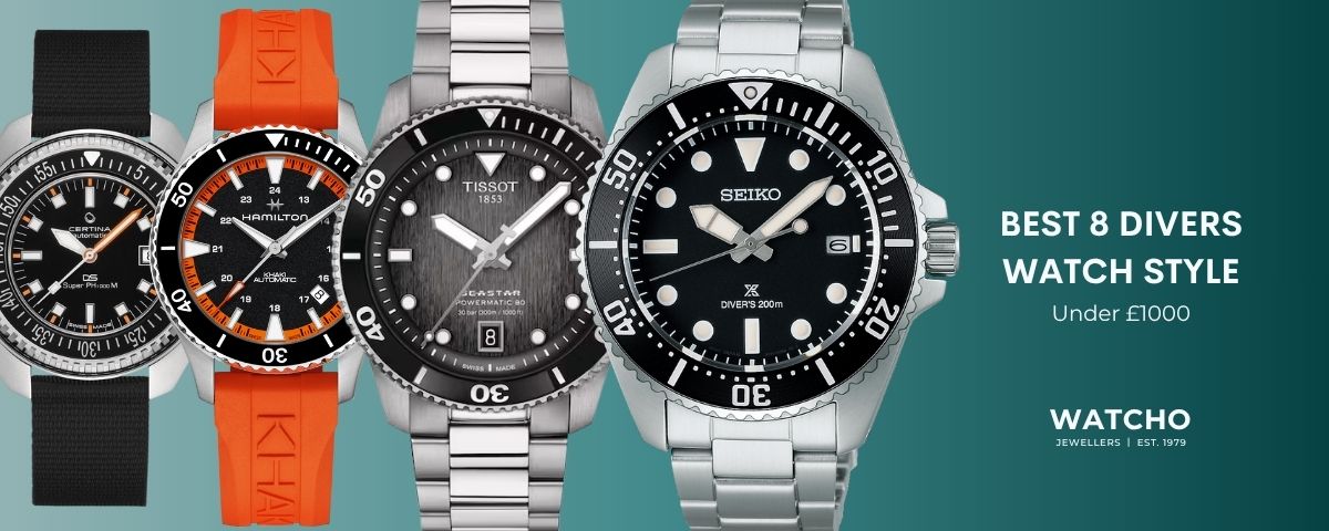 Best 8 Diver's Watch styles under £1000 