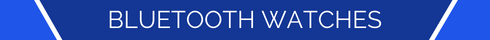 WatchO Bluetooth watch brands