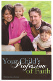 Your Child's Profession of Faith front cover