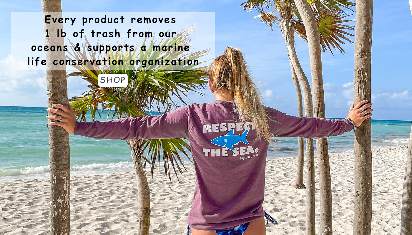 Signature Seas Respect The Sea