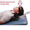 Looking for Saunders Cervical Traction Unit Replacement Head Strap, Saunders Cervical Replacement Head Strap, Saunders Head Strap, Saunders Cervical Head Strap, Saunders Cervical Strap, Saunders Strap, Saunders Unit Strap, Saunders Traction Head Strap, Head Strap?